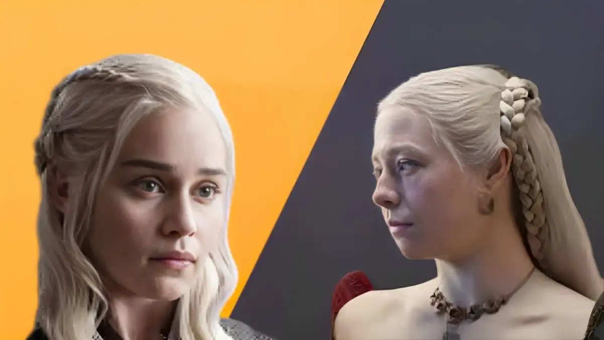 How is Targaryen Related to Daenerys? Who are Rhaenyra Targaryen and Daenerys Targaryen?