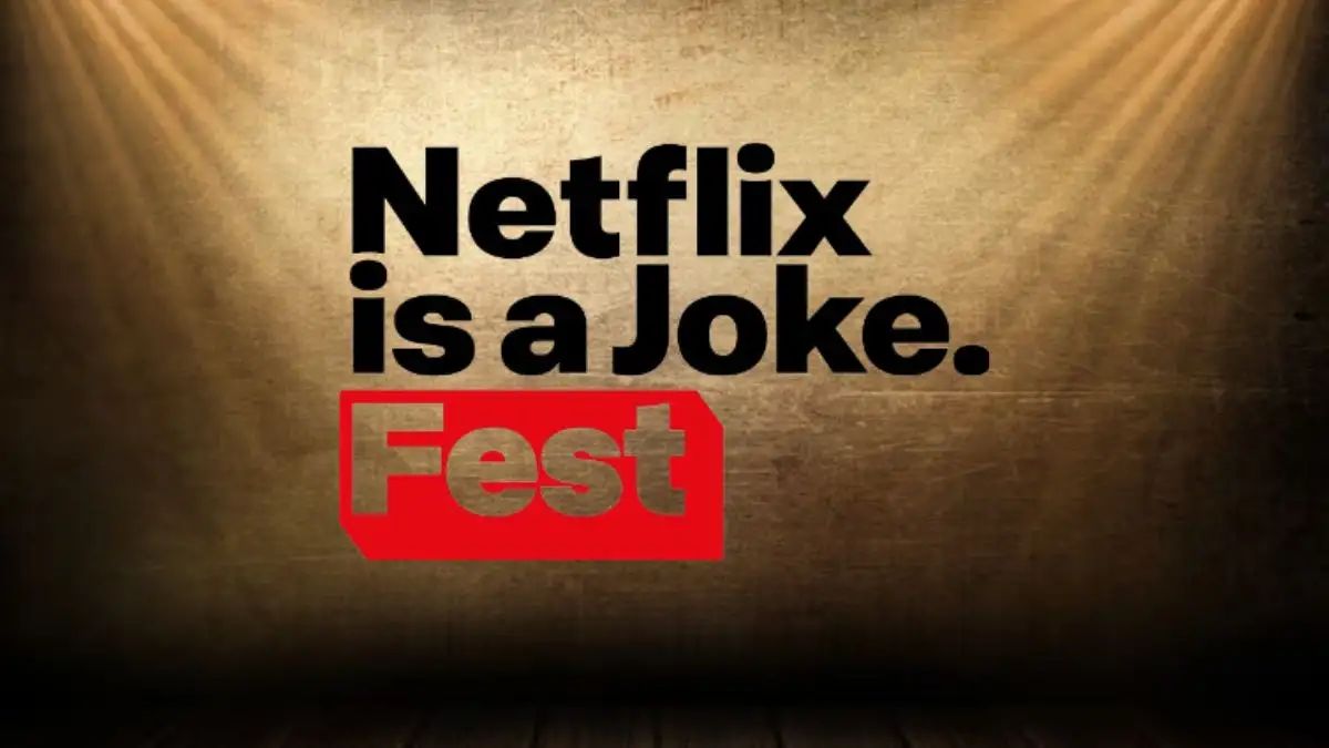 The Netflix Is a Joke Fest 2024 Lineup Is No Joke, How To Get Presale Code Tickets to Netflix Is A Joke Fest 2024?