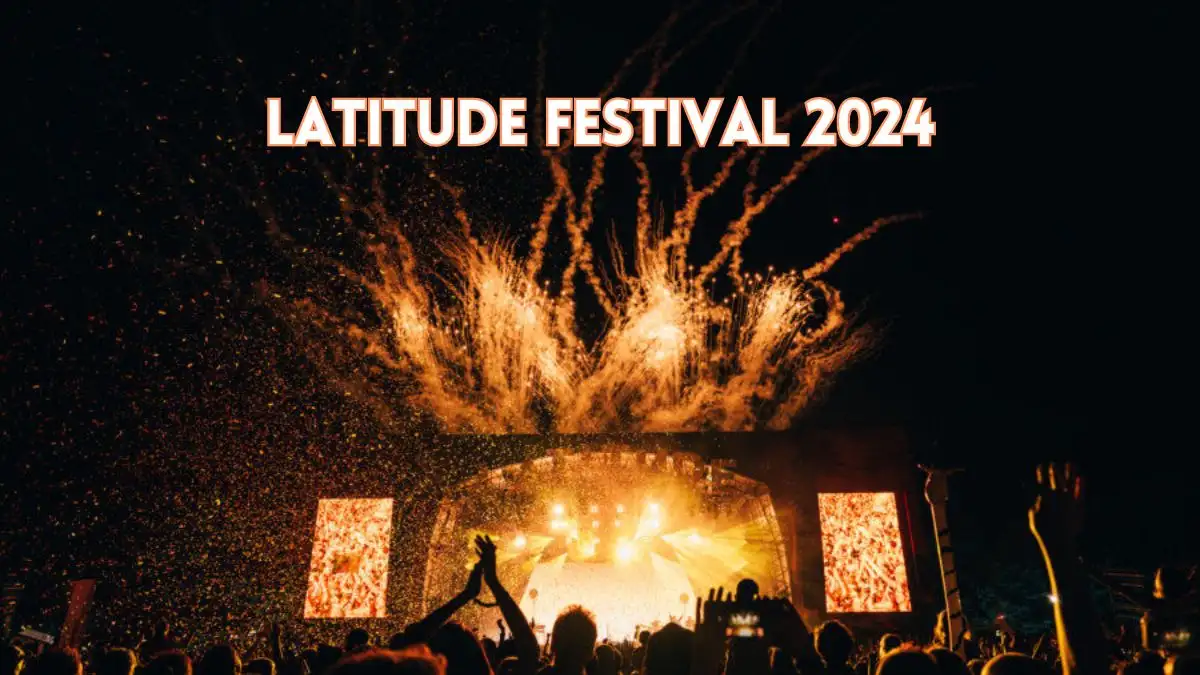 Latitude Festival 2024, How to Get Presale Code tickets?