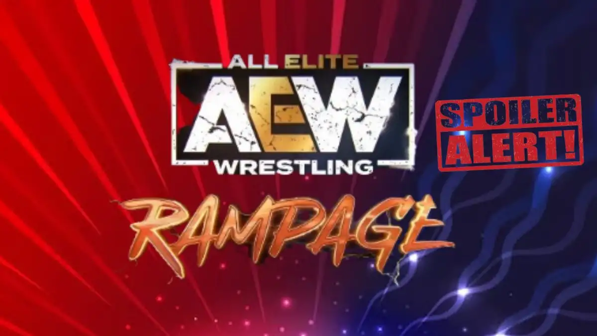 AEW Rampage Spoilers, About AEW , History and More