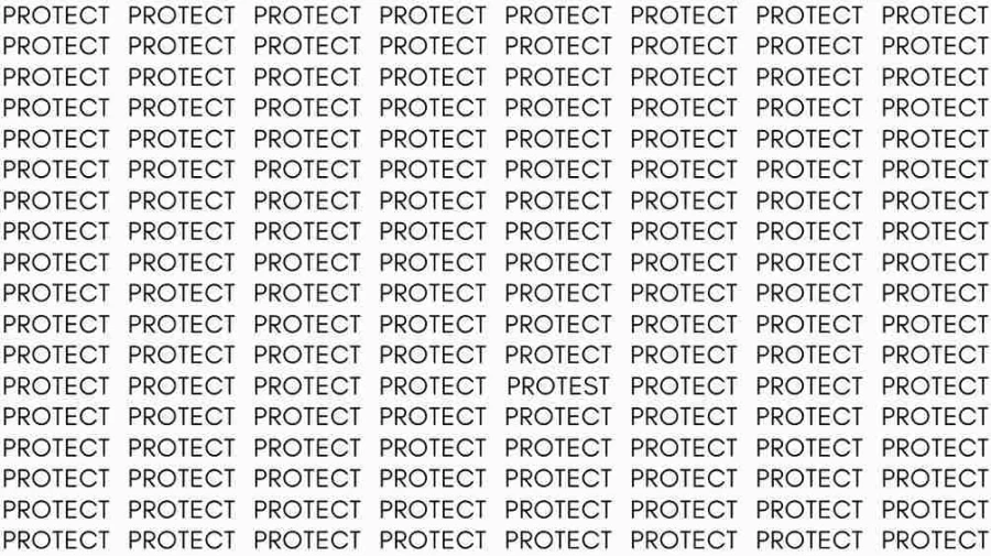 Observation Skill Test: If you have Eagle Eyes find the Word Protest among Protect in 10 Secs