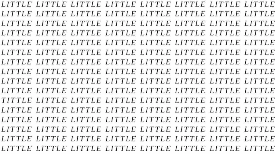Observation Skill Test: If you have Eagle Eyes find the Word Tittle among Little in 15 Secs