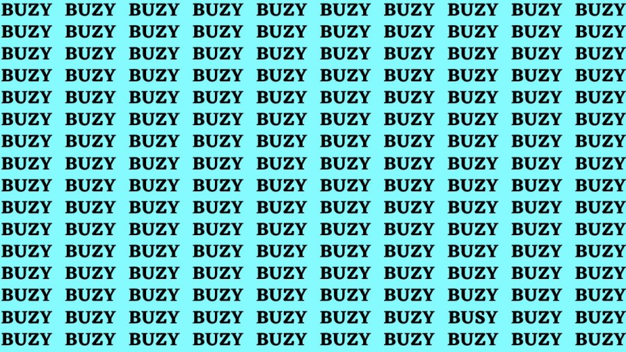Brain Test: If you have Hawk Eyes Find the Word Busy in 15 Secs
