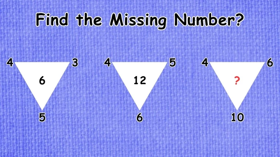 Brain Teaser: How Fast can you Solve This Triangle Math Puzzle and Find the Missing Number?
