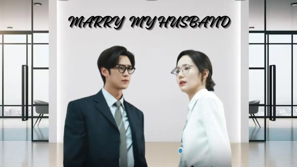 Marry My Husband Episode 4 Ending Explained, Release Date, Cast, Plot, Trailer, Review, Where to Watch, and More