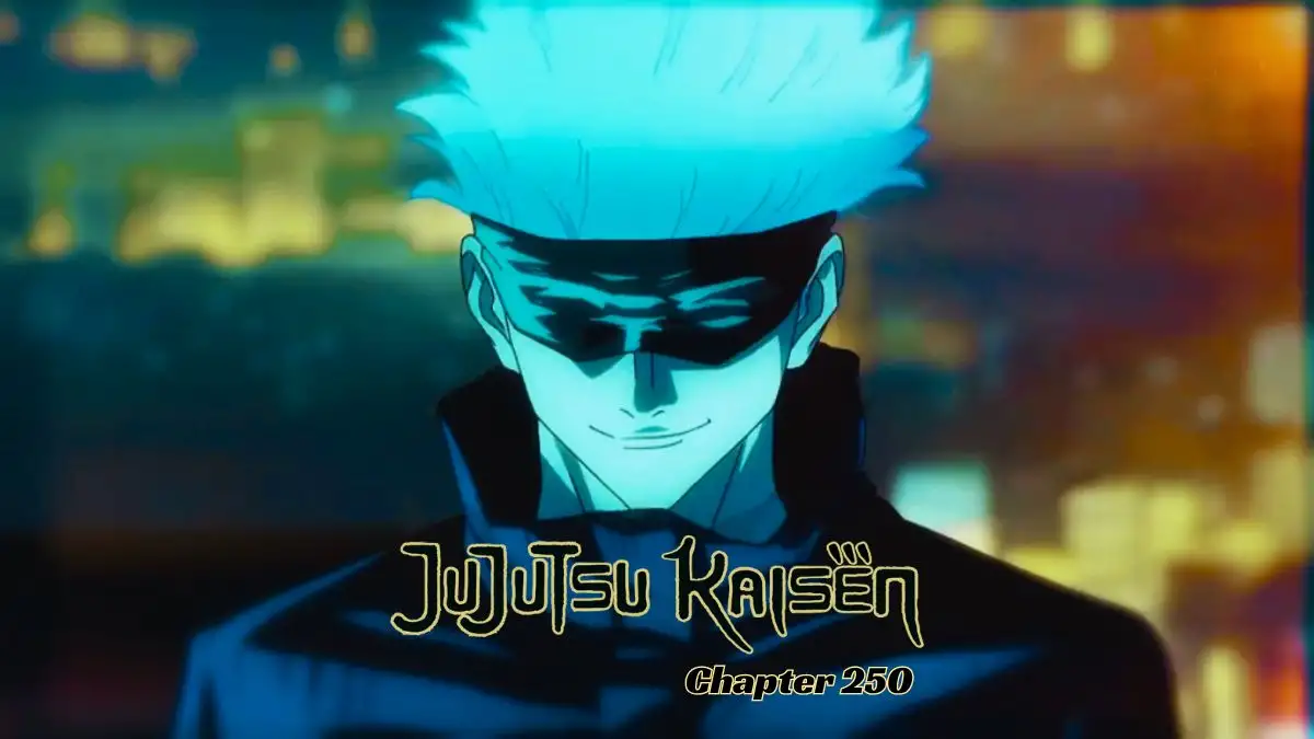 Jujutsu Kaisen Chapter 250 Release Date, Jujutsu Kaisen Chapter 250 Spoilers, Recap and more