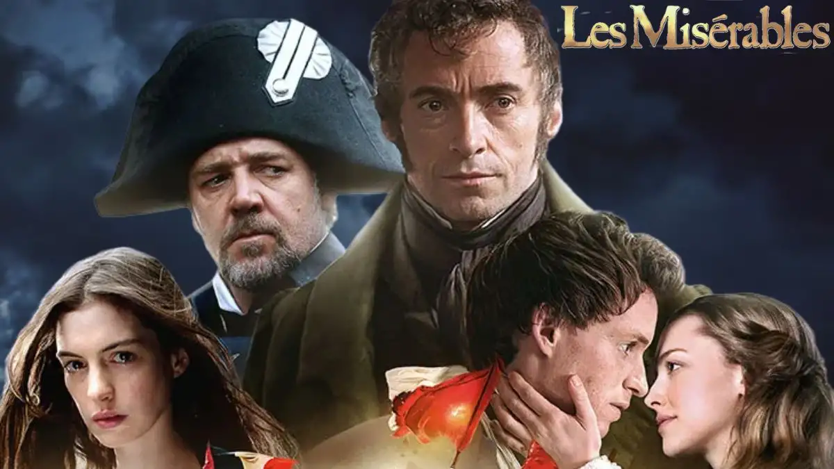 Les Miserables in Theaters 2024, Plot, Cast and More
