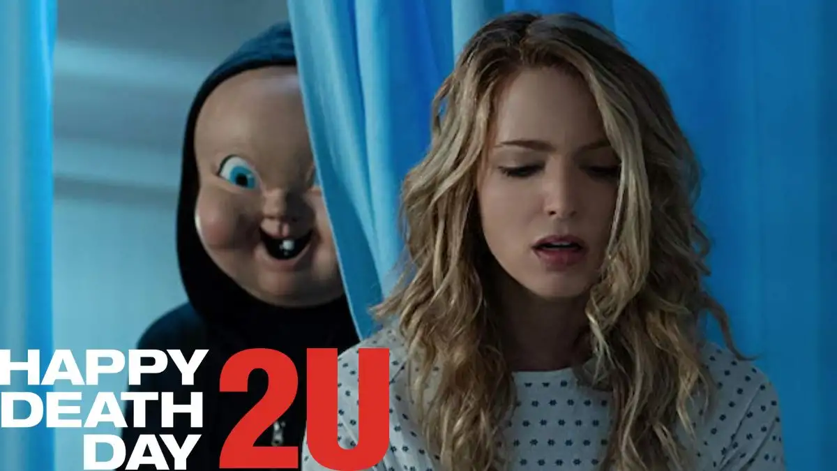 Will There be a Happy Death Day 3? Happy Death Day 2U Wiki, Plot, Cast and More