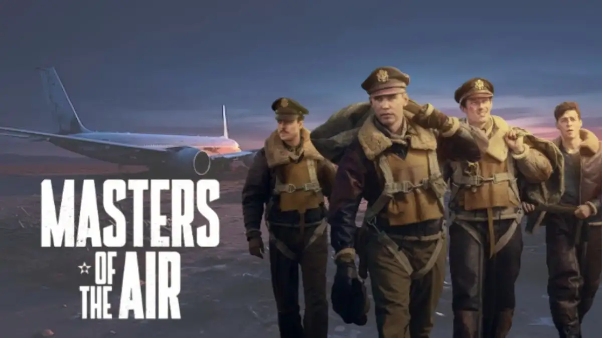 Is Masters of The Air Based on A True Story? Masters Of The Air Cast,Masters Of The Air Plot, Masters Of The Air Release Date, Where to Watch, and Trailer