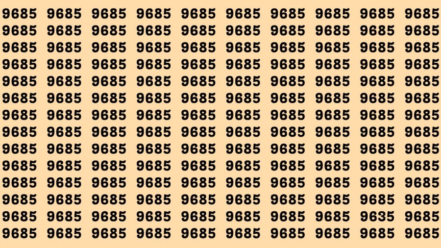 Brain Test: If you have Eagle Eyes Find the Number 9635 among 9685 in 15 Secs