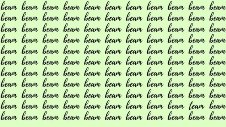 Brain Test: If you have Hawk Eyes find the Word Team among Beam in 20 Secs