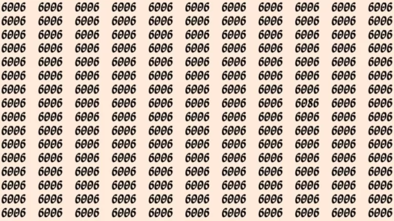 Optical Illusion: If you have sharp eyes 6086 among 6006 in 15 Seconds? Explanation And Solution To The Optical Illusion